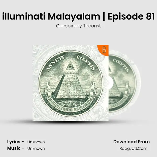 illuminati Malayalam | Episode 81 MP3 Song by Conspiracy Theorist Cover