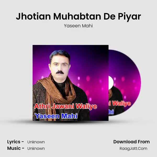 Jhotian Muhabtan De Piyar Cover
