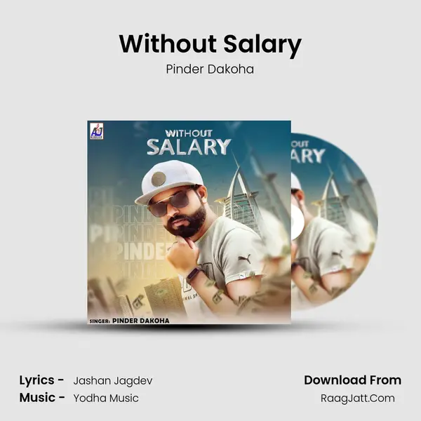 Without Salary MP3 Song by Pinder Dakoha Cover