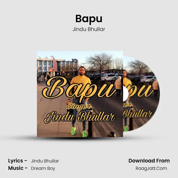 Bapu MP3 Song by Jindu Bhullar Cover