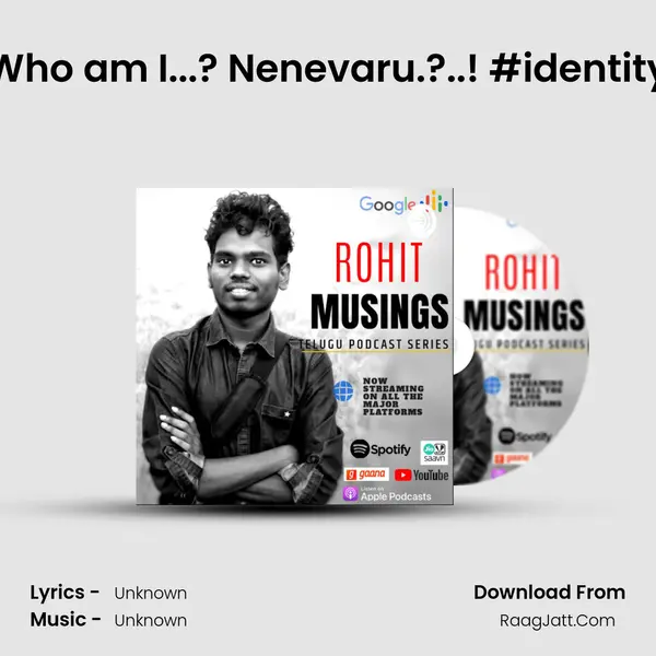 Who am I...? Nenevaru.?..! #identity MP3 Song by  Cover