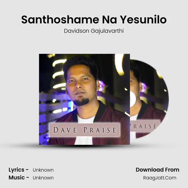 Santhoshame Na Yesunilo MP3 Song by Davidson Gajulavarthi Cover