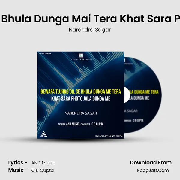 Bewafa Tujhko Dil Se Bhula Dunga Mai Tera Khat Sara Photo Jala Dunga Mai mp3 song