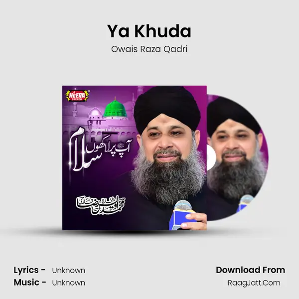 Ya Khuda MP3 Song by Owais Raza Qadri Cover