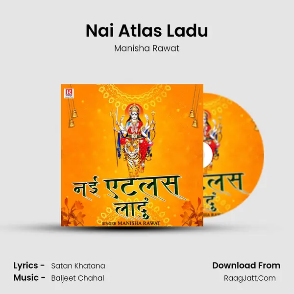 Nai Atlas Ladu MP3 Song by Manisha Rawat Cover