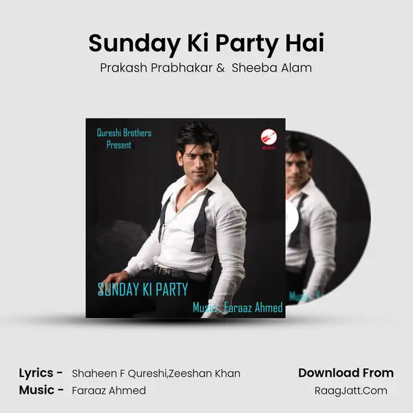 Sunday Ki Party Hai MP3 Song by Prakash Prabhakar Cover