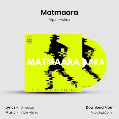 Matmaara mp3 song