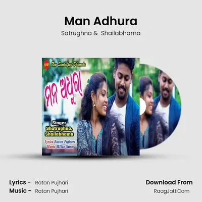 Man Adhura - Satrughna
