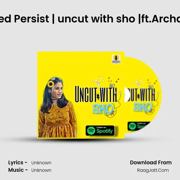 A unlimited Persist | uncut with sho |ft.Archana stalin MP3 Song by  Cover