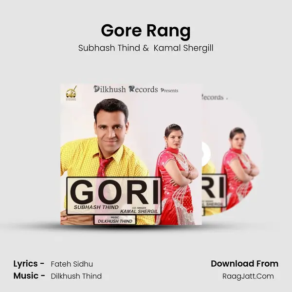 Gore Rang mp3 song