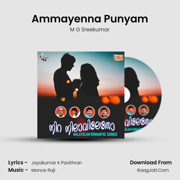 Ammayenna Punyam MP3 Song by M G Sreekumar Cover