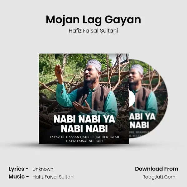 Mojan Lag Gayan MP3 Song by Hafiz Faisal Sultani Cover