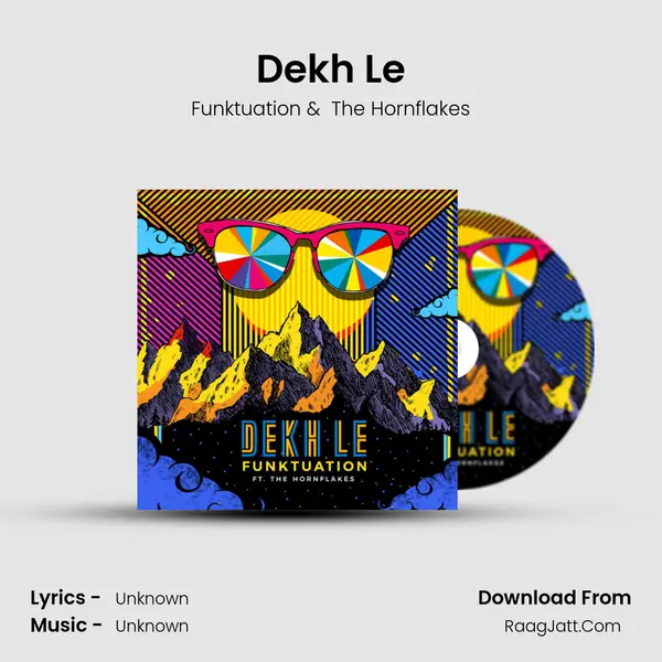 Dekh Le MP3 Song by Funktuation Cover