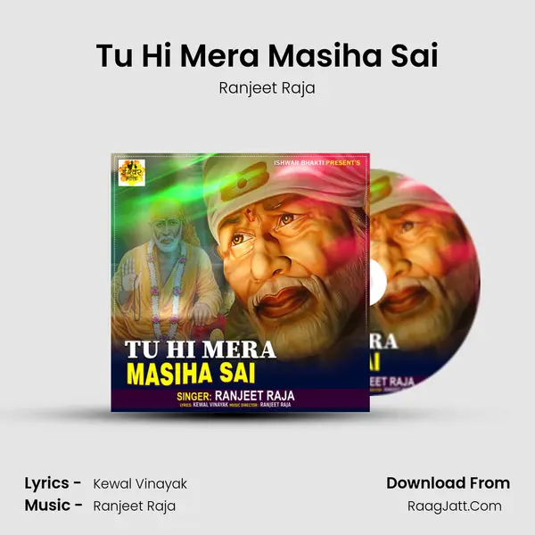 Tu Hi Mera Masiha Sai mp3 song