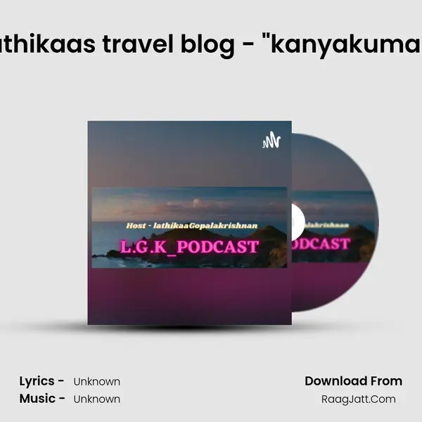 Lathikaa's travel blog - 