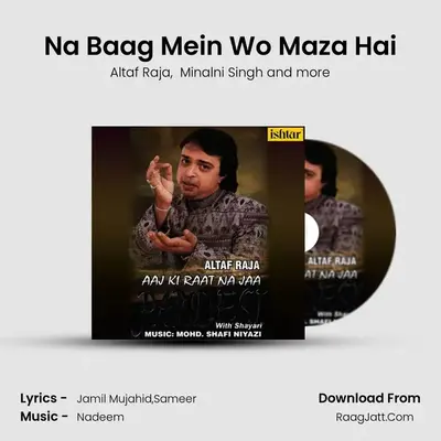 Na Baag Mein Wo Maza Hai MP3 Song by Altaf Raja Cover