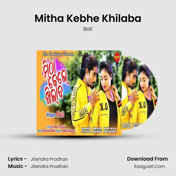 Mitha Kebhe Khilaba mp3 song