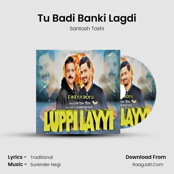 Tu Badi Banki Lagdi MP3 Song by Santosh Toshi Cover