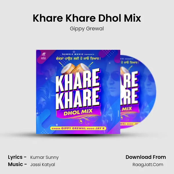 Khare Khare Dhol Mix mp3 song