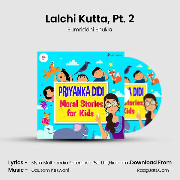 Lalchi Kutta, Pt. 2 mp3 song