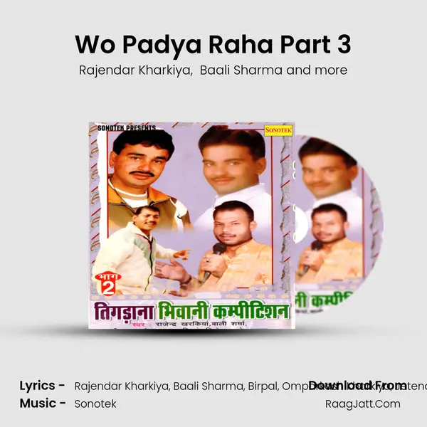 Wo Padya Raha Part 3 mp3 song