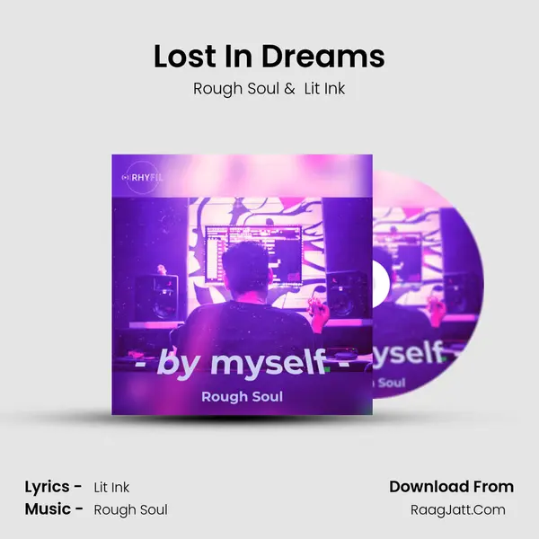 Lost In Dreams MP3 Song by Rough Soul Cover