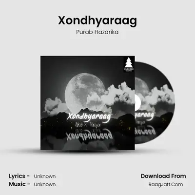 Xondhyaraag MP3 Song by Purab Hazarika Cover
