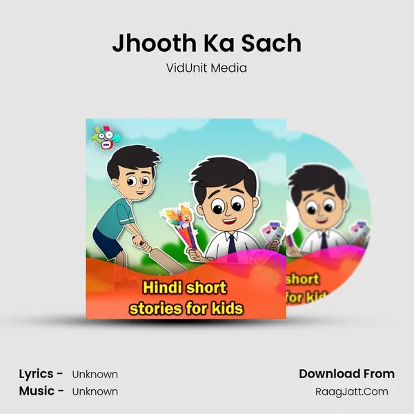 Jhooth Ka Sach MP3 Song by VidUnit Media Cover
