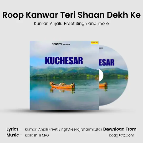 Roop Kanwar Teri Shaan Dekh Ke mp3 song
