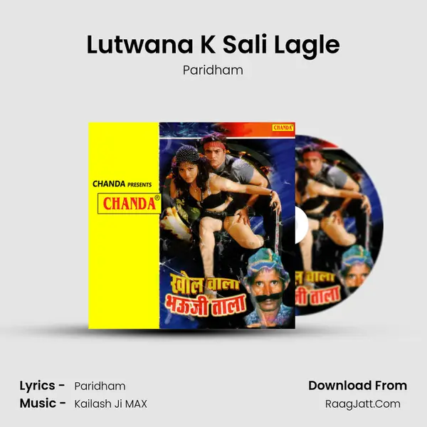 Lutwana K Sali Lagle MP3 Song by Paridham Cover