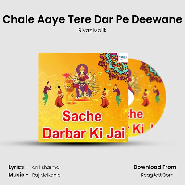 Chale Aaye Tere Dar Pe Deewane MP3 Song by Riyaz Malik Cover