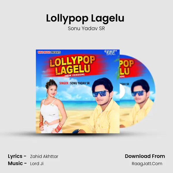 Lollypop Lagelu (New Version) MP3 Song by Sonu Yadav SR Cover