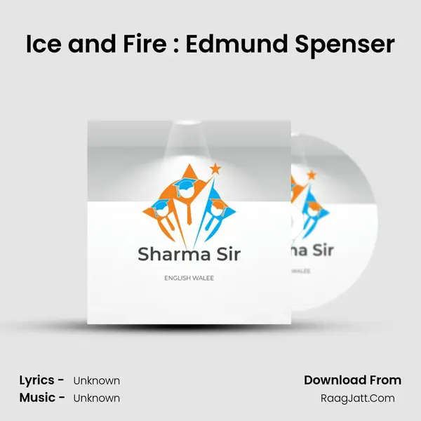 Ice and Fire : Edmund Spenser MP3 Song by  Cover