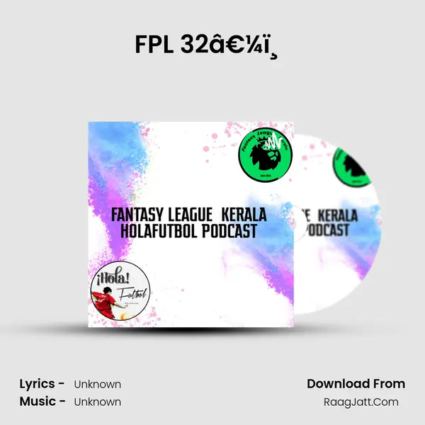 FPL 32â€¼ï¸ MP3 Song by  Cover