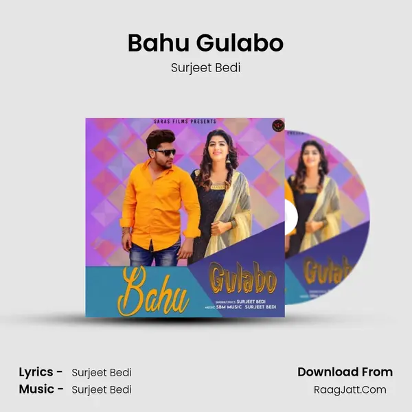 Bahu Gulabo MP3 Song by Surjeet Bedi Cover