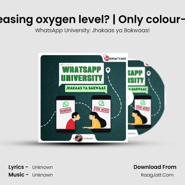 What helps you in increasing oxygen level? | Only colour-coded vehicles to get f MP3 Song by WhatsApp University: Jhakaas ya Bakwaas! Cover