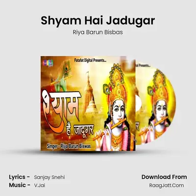 Shyam Hai Jadugar mp3 song