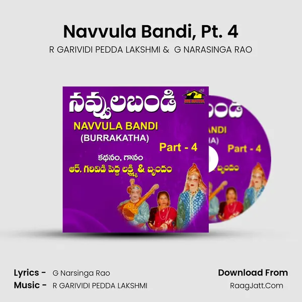 Navvula Bandi, Pt. 4 (Burrakatha) - R GARIVIDI PEDDA LAKSHMI