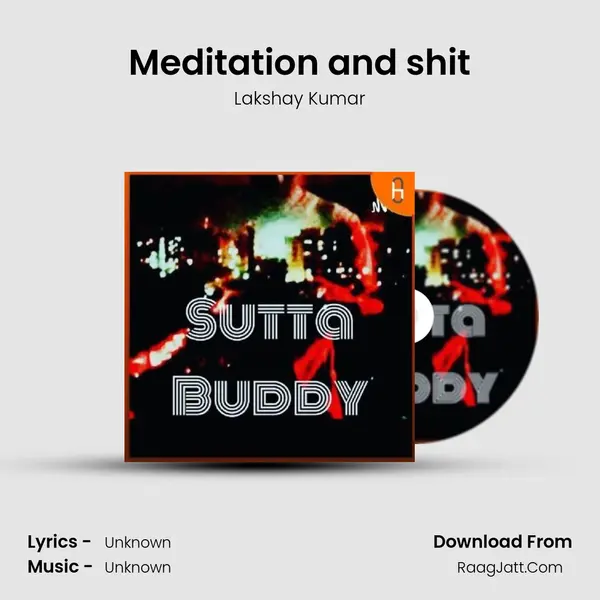 Meditation and shit Cover