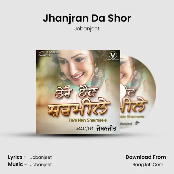 Jhanjran Da Shor mp3 song