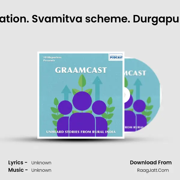 101 - Maize cultivation. Svamitva scheme. Durgapur. Stone quarries. MP3 Song by  Cover