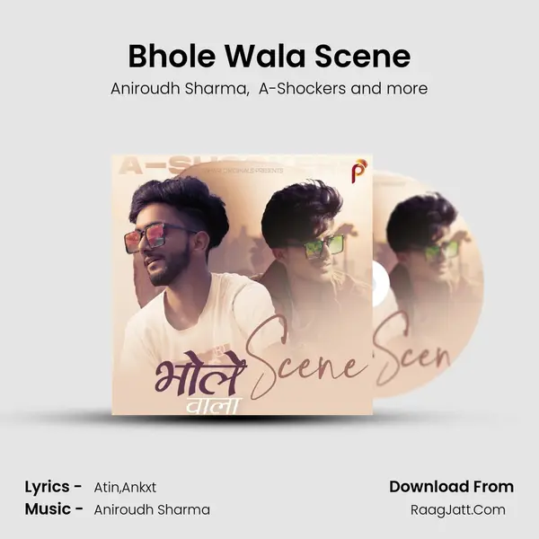 Bhole Wala Scene MP3 Song by Aniroudh Sharma Cover
