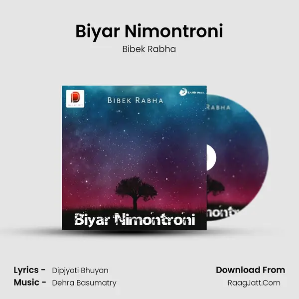 Biyar Nimontroni - Bibek Rabha