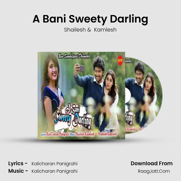 A Bani Sweety Darling - Shailesh