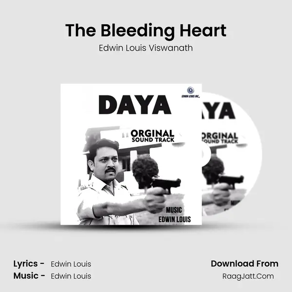 The Bleeding Heart MP3 Song by Edwin Louis Viswanath Cover