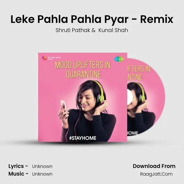 Leke Pahla Pahla Pyar - Remix Cover