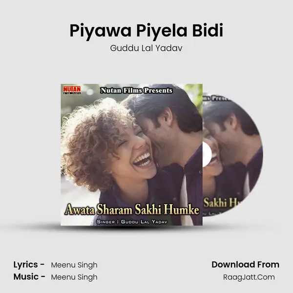 Piyawa Piyela Bidi MP3 Song by Guddu Lal Yadav Cover