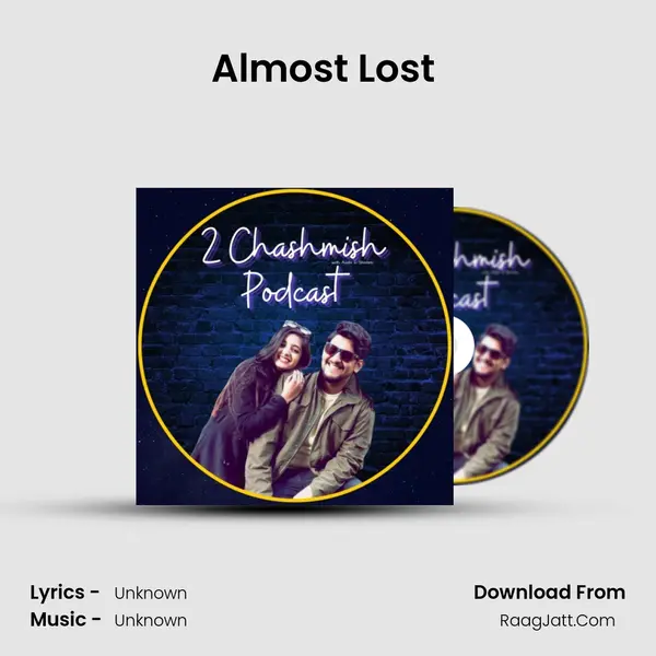 Almost Lost (Sibling Edition) MP3 Song by  Cover