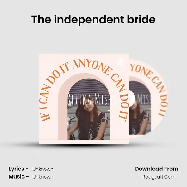 The independent bride MP3 Song by  Cover