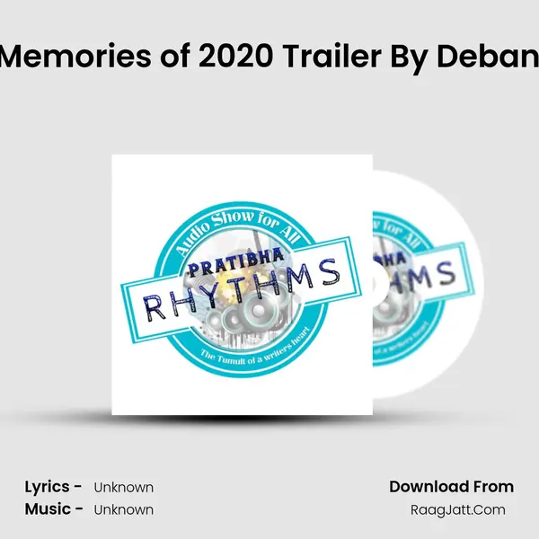 Session 2 Memories of 2020 Trailer By Debangna Dutta MP3 Song by  Cover